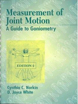 Paperback Measurement of Joint Motion: A Guide to Goniometry Book