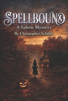 Paperback SPELLBOUND: A Salem Mystery Book