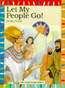 Let My People Go! - Book  of the Lion Story Bible