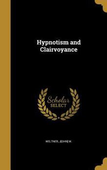 Hardcover Hypnotism and Clairvoyance Book
