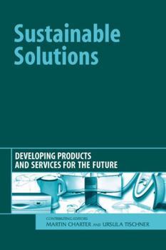 Hardcover Sustainable Solutions: Developing Products and Services for the Future Book