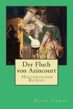 Paperback Der Fluch von Azincourt: Gesamtausgabe [German] Book