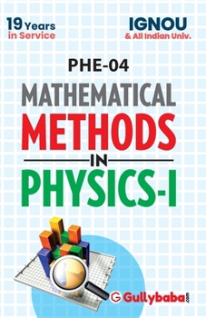 Paperback PHE-04 Mathematial Methods in Physics-I Book