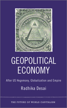 Paperback Geopolitical Economy: After Us Hegemony, Globalization and Empire Book