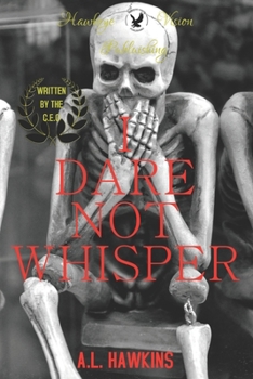 Paperback I Dare Not Whisper: Heart of the Black Sheep Book