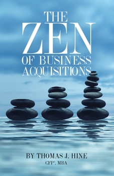 Paperback The Zen of Business Acquisitions Book
