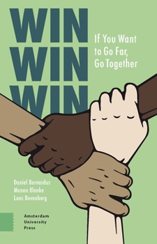 Paperback Win Win Win: If You Want to Go Far, Go Together Book