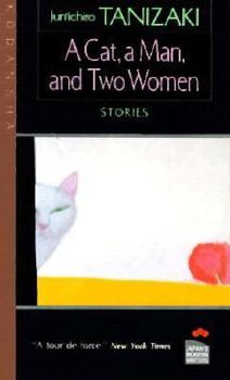 Paperback A Cat, a Man, and Two Women Book