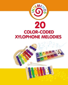 Paperback 20 Color-Coded Xylophone Melodies: Letter-Coded Songbook for Children Book