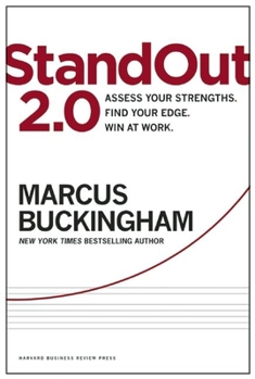 Hardcover Standout 2.0: Assess Your Strengths, Find Your Edge, Win at Work Book