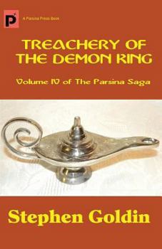 Treachery of the Demon King - Book #4 of the Parsina Saga