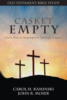 Paperback CASKET EMPTY Bible Study: Old Testament Book