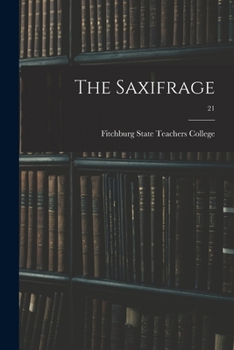 Paperback The Saxifrage; 21 Book