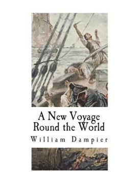 Paperback A New Voyage Round the World Book