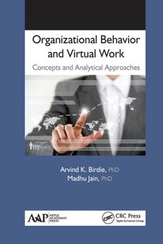 Paperback Organizational Behavior and Virtual Work: Concepts and Analytical Approaches Book