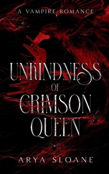 Paperback Unkindness of Crimson Queen: A Vampire Romance Book