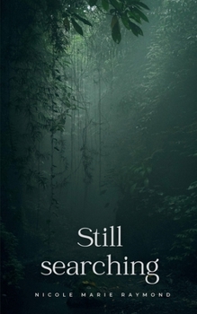 Paperback Still searching Book