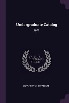 Paperback Undergraduate Catalog: 1971 Book