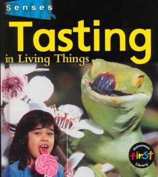 Library Binding Tasting in Living Things Book