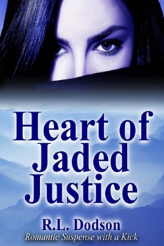 Paperback Heart of Jaded Justice Book