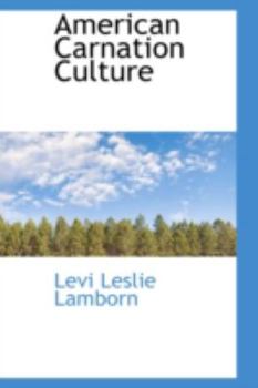 Paperback American Carnation Culture Book