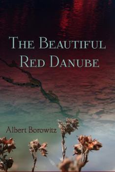 Hardcover The Beautiful Red Danube Book