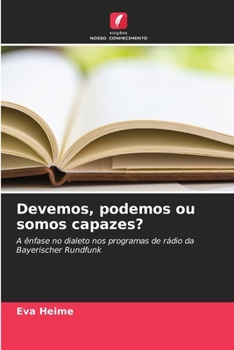 Paperback Devemos, podemos ou somos capazes? [Portuguese] Book