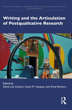 Paperback Writing and the Articulation of Postqualitative Research Book