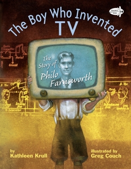 Paperback The Boy Who Invented TV: The Story of Philo Farnsworth Book