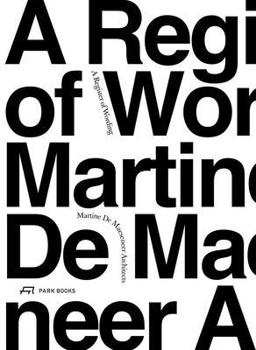 Hardcover A Register of Wording: Martine de Maeseneer Architects (Mdma) Book