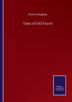 Paperback Tales of Old Travel Book