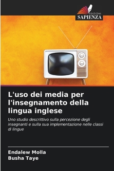 Paperback L'uso dei media per l'insegnamento della lingua inglese [Italian] Book
