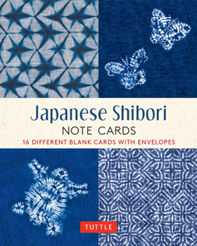 Misc. Japanese Shibori, 16 Note Cards: 16 Different Blank Cards with 17 Patterned Envelopes in a Keepsake Box! Book