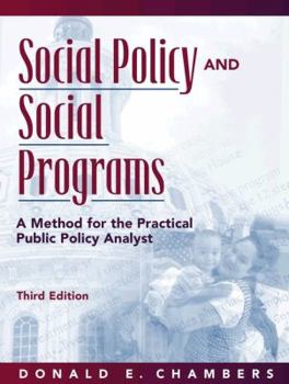 Paperback Social Policy and Social Programs: A Method for the Practical Public Policy Analyst Book