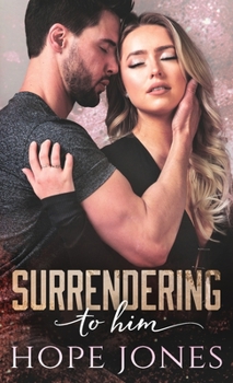 Paperback Surrendering To Him Book