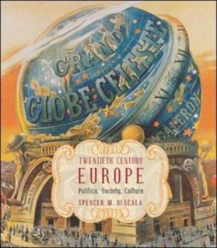 Paperback Twentieth Century Europe: Politics, Society, and Culture Book