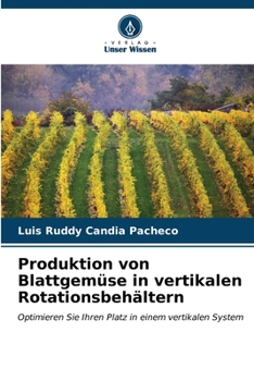 Paperback Produktion von Blattgemüse in vertikalen Rotationsbehältern [German] Book
