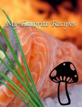 Paperback My Favorite Recipes Book