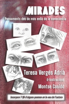 Paperback Mirades: Pensaments des de més enllà de la consciència [Catalan] Book