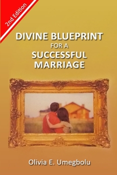 Paperback Divine Blueprint For A Successful Marriage Book