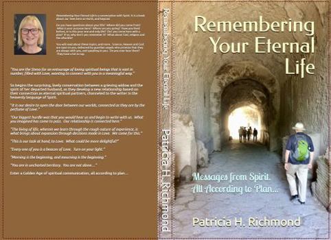Paperback Remembering Your Eternal Life: Messages from Spirit. All According to Plan Book