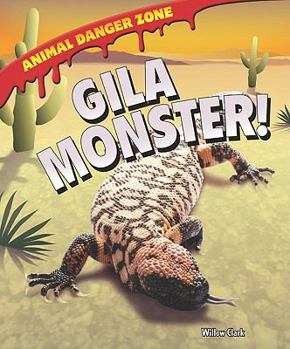 Library Binding Gila Monster! Book