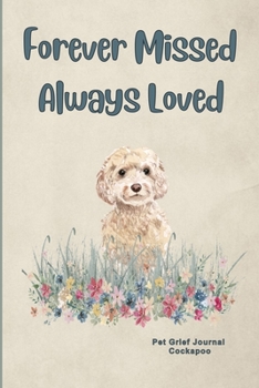 Pet Grief Journal Cockapoo: Guided Prompt Keepsake Workbook