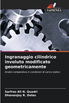 Paperback Ingranaggio cilindrico involuto modificato geometricamente [Italian] Book