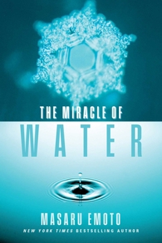 Paperback The Miracle of Water Book