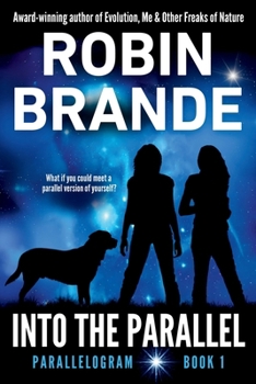 Into the Parallel - Book #1 of the Parallelogram