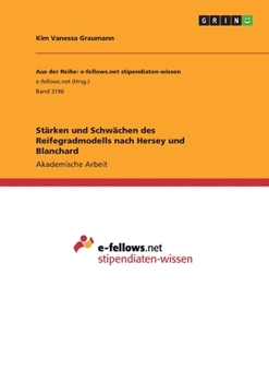 Paperback Stärken und Schwächen des Reifegradmodells nach Hersey und Blanchard [German] Book