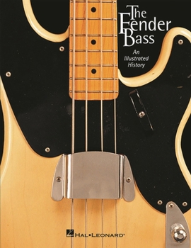 Paperback The Fender Bass: An Illustrated History Book