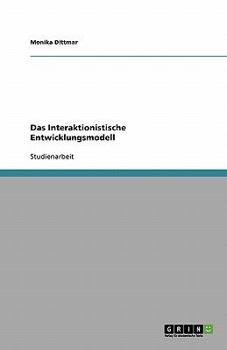 Paperback Das Interaktionistische Entwicklungsmodell [German] Book