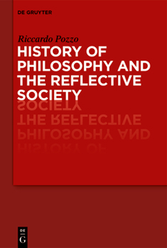 Hardcover History of Philosophy and the Reflective Society Book